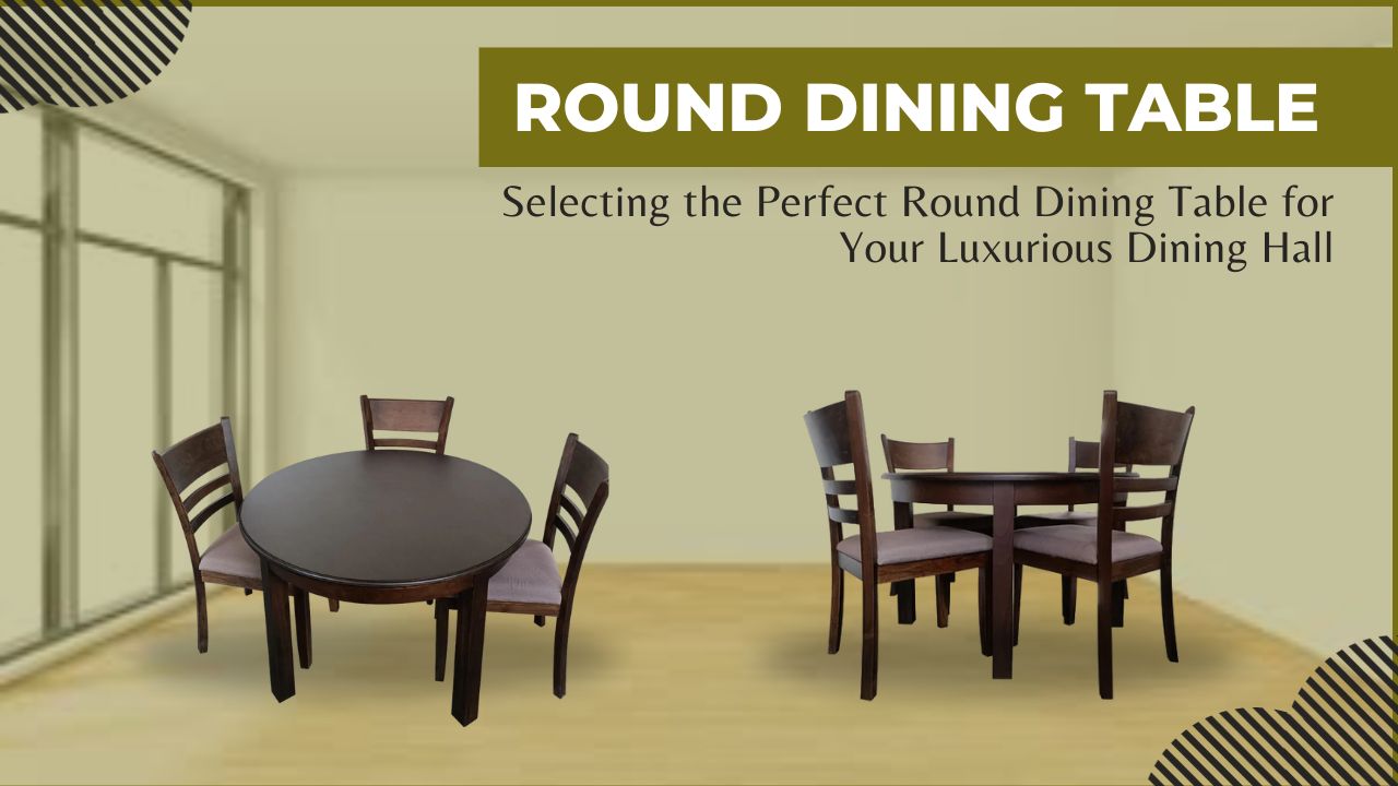 Selecting the Perfect Round Dining Table for Your Luxurious Dining Hall